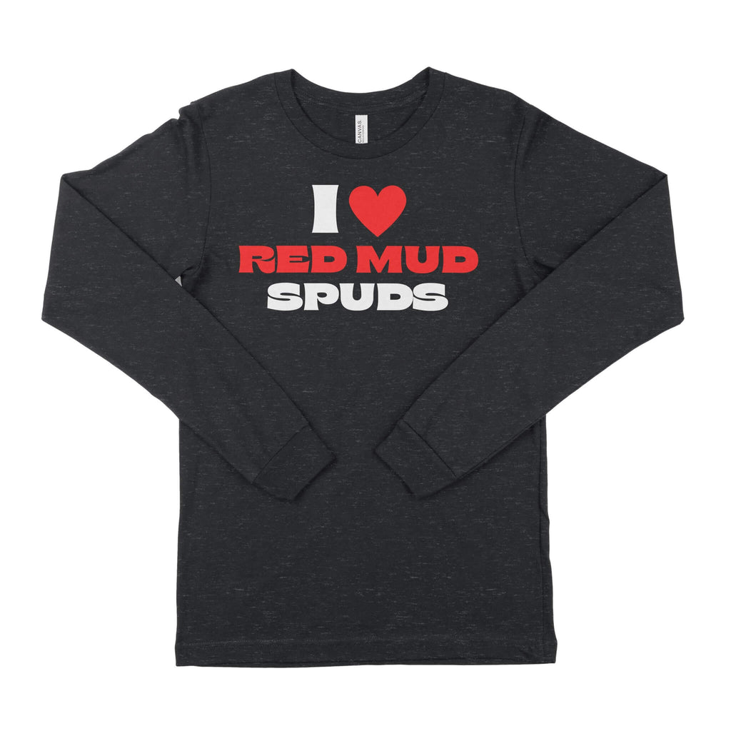 I Love Red Mud Spuds Unisex Long Sleeve T-Shirt-East Coast AF Apparel