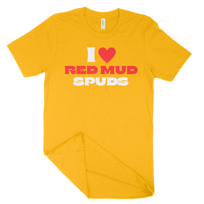 I Love Red Mud Spuds Unisex T-Shirt-East Coast AF Apparel