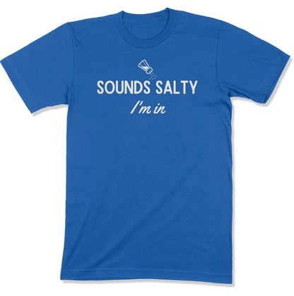 Sounds Salty Unisex T-Shirt-East Coast AF Apparel