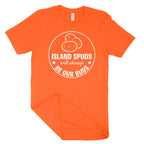 Island Spuds Will Always Be Our Buds Unisex T-Shirt (White Print)-East Coast AF Apparel