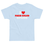 I Love Red Mud Spuds Toddler T-Shirt-East Coast AF Apparel