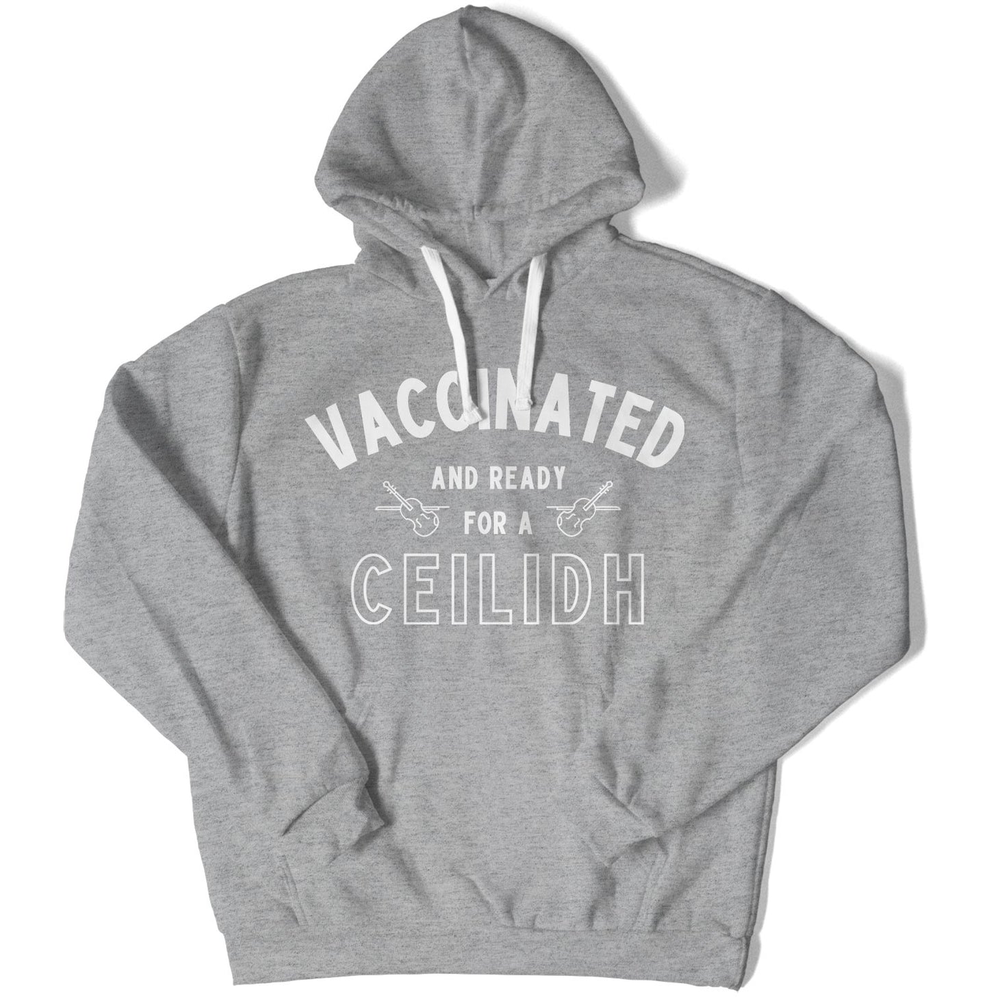 Vaccinated and Ready for a Ceilidh Unisex Hoodie-East Coast AF Apparel