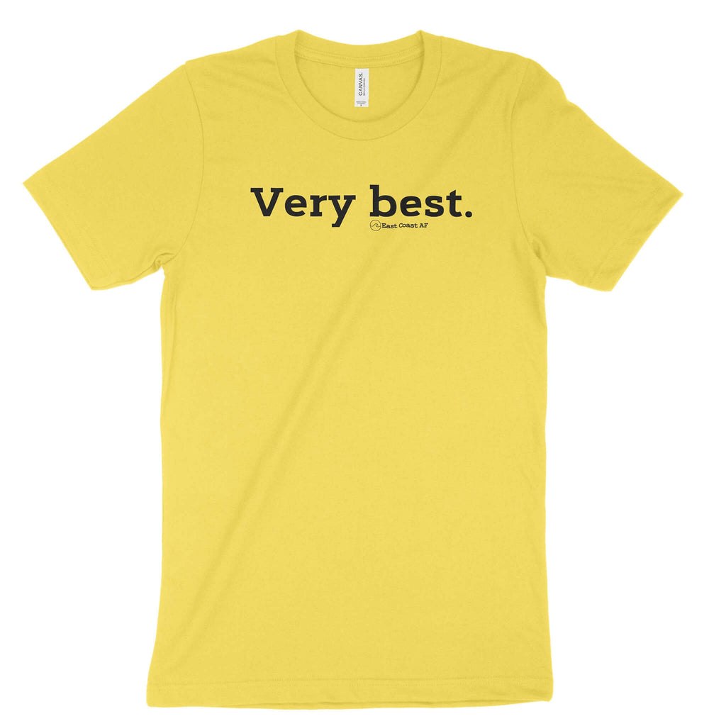 Very Best Unisex T-Shirt-East Coast AF Apparel