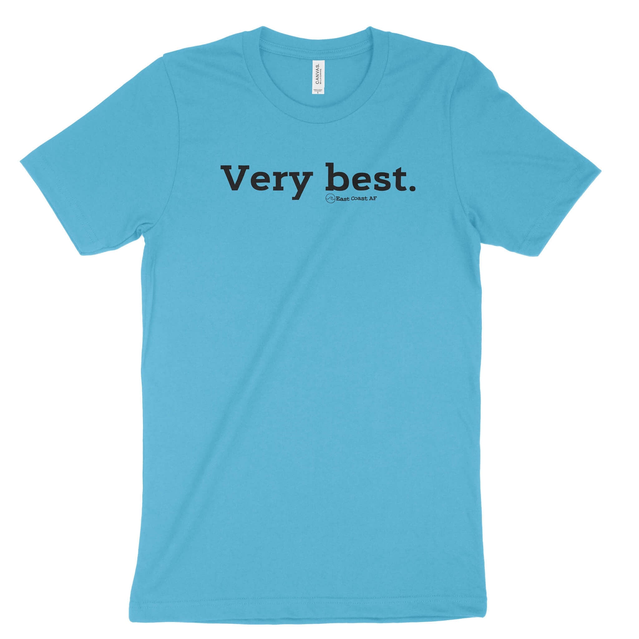 Very Best Unisex T-Shirt-East Coast AF Apparel