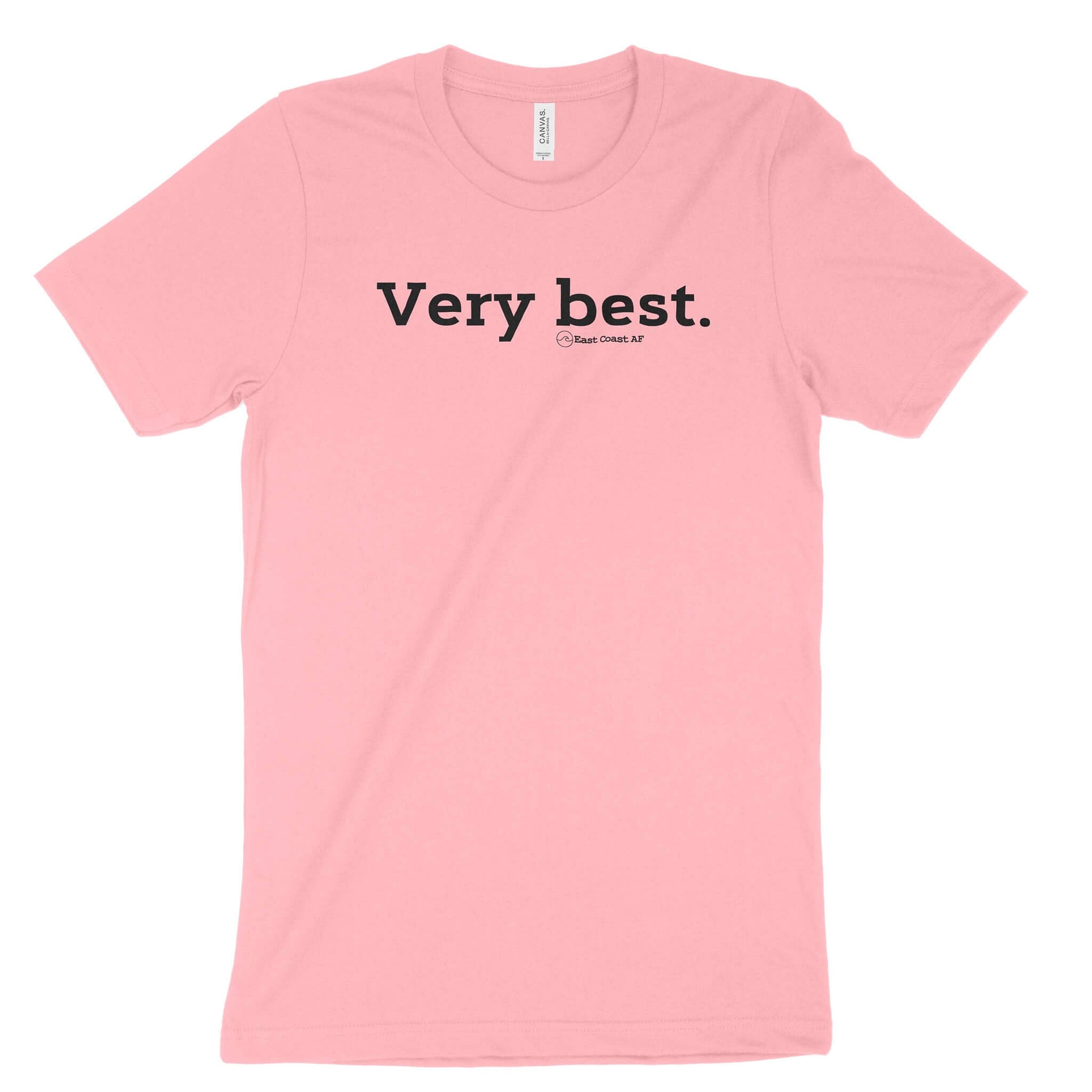 Very Best Unisex T-Shirt-East Coast AF Apparel