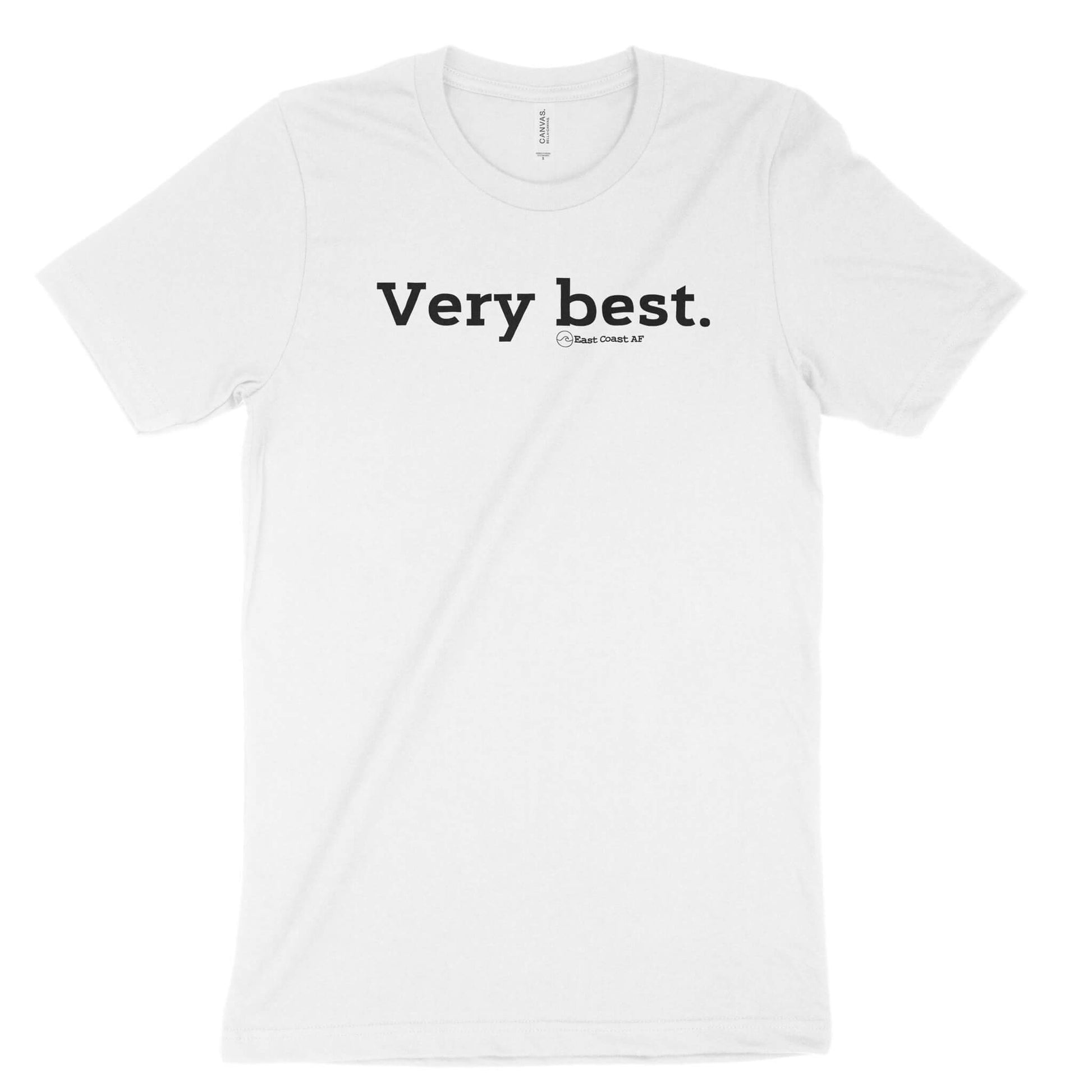 Very Best Unisex T-Shirt-East Coast AF Apparel